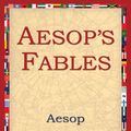 Cover Art for 9781595407009, Aesop's Fables by Aesop, 1stWorld Library