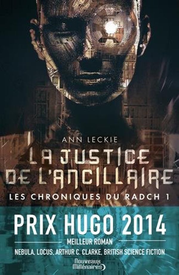 Cover Art for 9782290111345, Les chroniques du Radch, Tome 1 : La justice de l'ancillaire by Ann Leckie