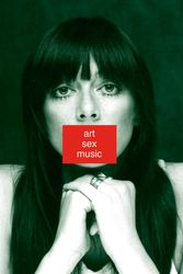 Cover Art for 9780571328512, Art Sex Music by Cosey Fanni Tutti