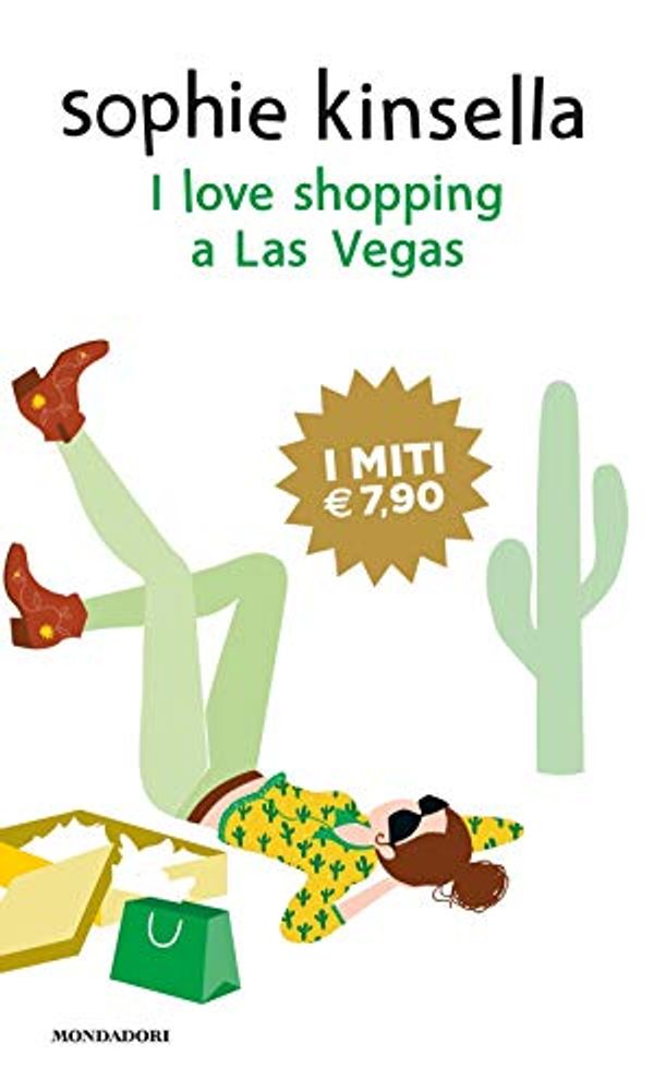 Cover Art for 9788804718833, I love shopping a Las Vegas by Sophie Kinsella