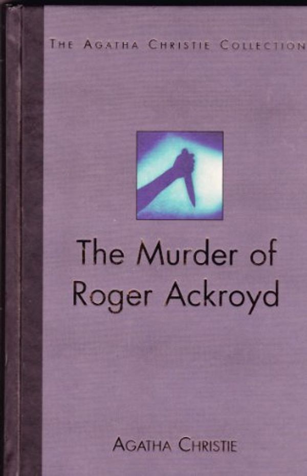 Cover Art for 9781417617876, The Murder of Roger Ackroyd by Agatha Christie