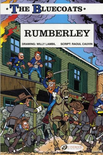 Cover Art for 9781849181082, The Bluecoats: Rumberley v. 5 by Raoul Cauvin