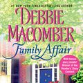 Cover Art for 9780062036377, Family Affair by Debbie Macomber