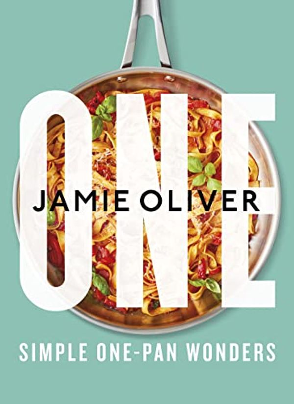 Cover Art for B09RHZP8SG, One: Simple One-Pan Wonders: [American Measurements] by Jamie Oliver