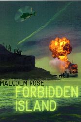 Cover Art for 9780746098639, Forbidden Island by Malcolm Rose