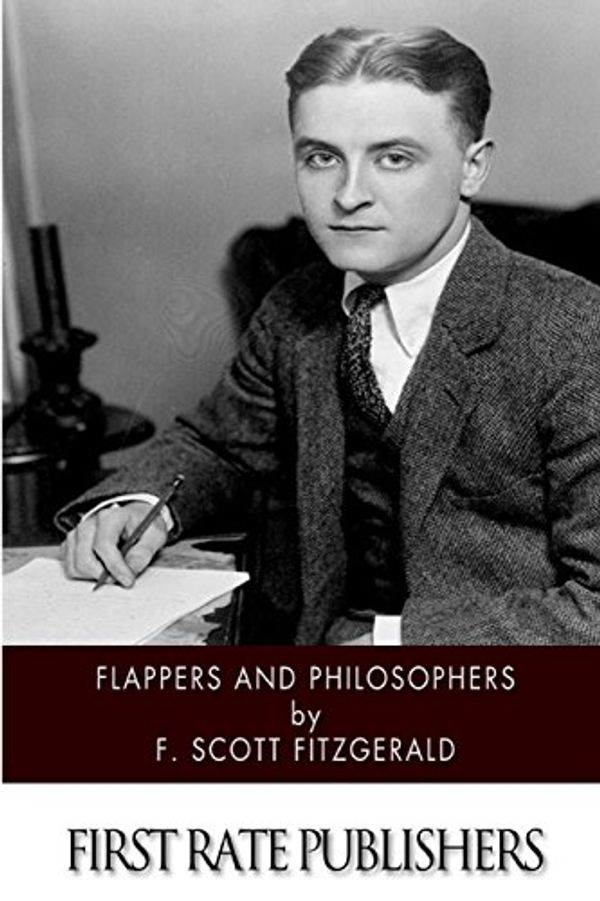 Cover Art for 9781494452100, Flappers and Philosophers by F. Scott Fitzgerald