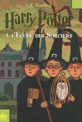 Cover Art for 9782070612369, Harry Potter a lEcole des Sorciers Year 1 by J. K. Rowling