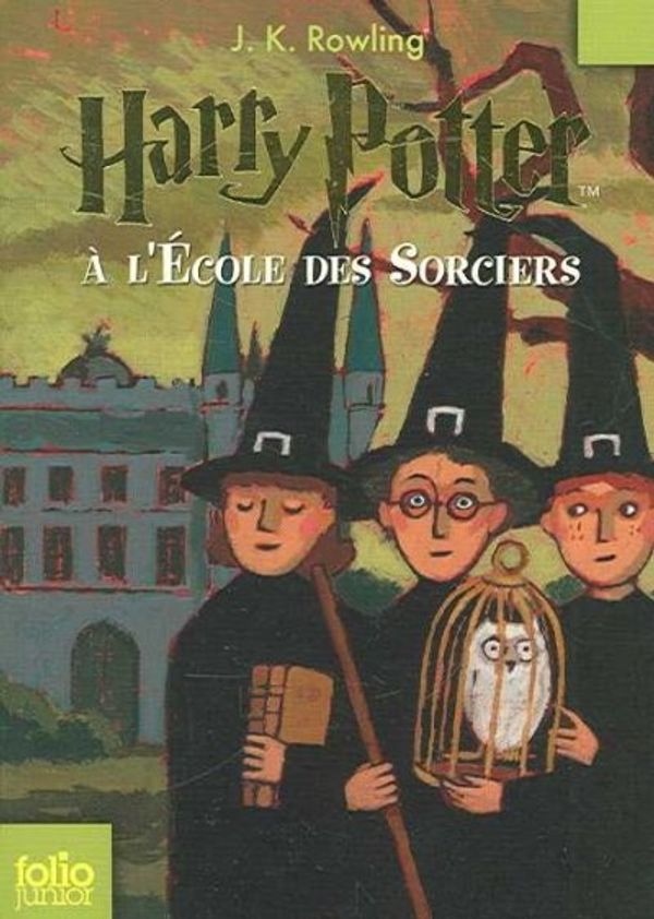 Cover Art for 9782070612369, Harry Potter a lEcole des Sorciers Year 1 by J. K. Rowling