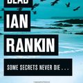 Cover Art for 9780752889535, The Impossible Dead by Ian Rankin