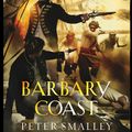 Cover Art for 9781407058214, Barbary Coast by Peter Smalley