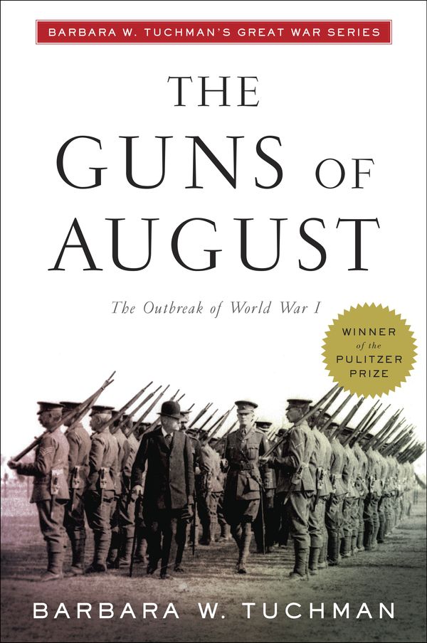 Cover Art for 9780345386236, Guns of August by Barbara W. Tuchman