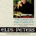 Cover Art for 0028946684221, The Raven in the Foregate by Ellis Peters