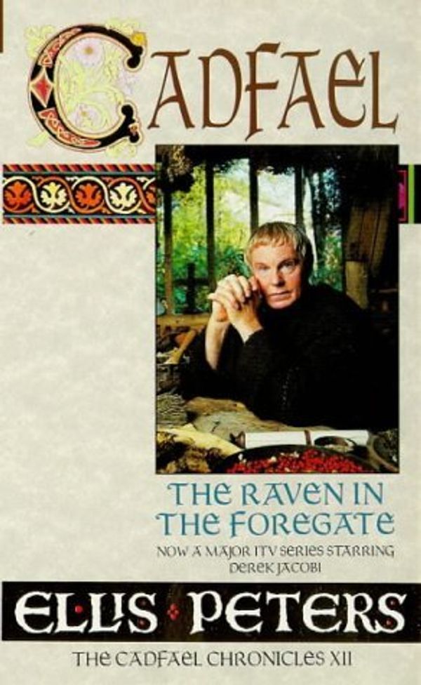 Cover Art for 0028946684221, The Raven in the Foregate by Ellis Peters