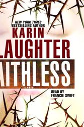 Cover Art for 9780739322505, Faithless by Karin Slaughter