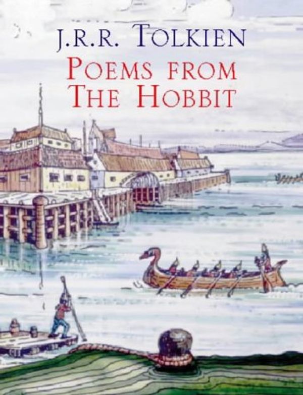 Cover Art for 9780261103894, Poems from The Hobbit by J. R. r. Tolkien