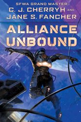 Cover Art for 9780756415969, Alliance Unbound (The Hinder Stars) by C. J. Cherryh, Jane S. Fancher