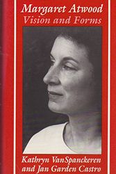 Cover Art for 9780809314089, Margaret Atwood: Vision and Forms (Ad feminam) by VanSpanckeren, Associate Professor Kathryn, Castro, Jan Garden