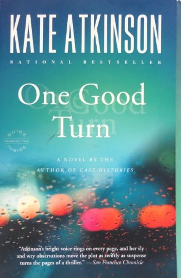 Cover Art for 8601300323442, One Good Turn by Kate Atkinson