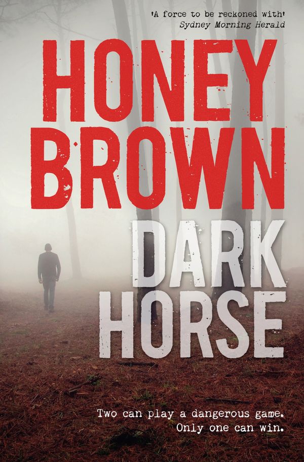 Cover Art for 9781921901539, Dark Horse by Honey Brown