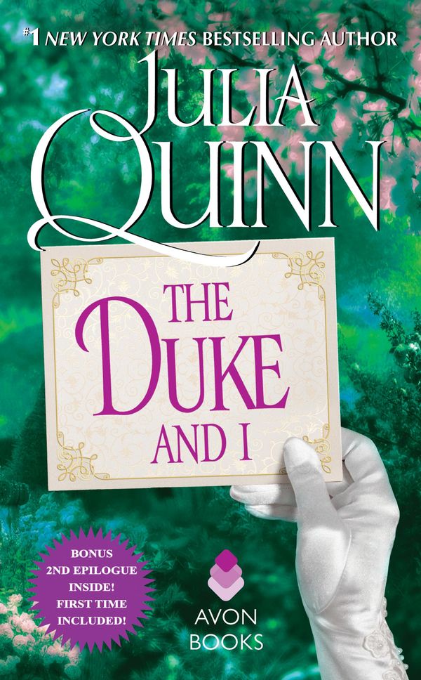 Cover Art for 9780062424037, The Duke and I With 2nd Epilogue by Julia Quinn