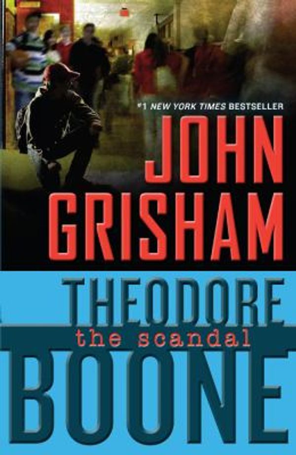 Cover Art for 9780606400862, The ScandalTheodore Boone by John Grisham