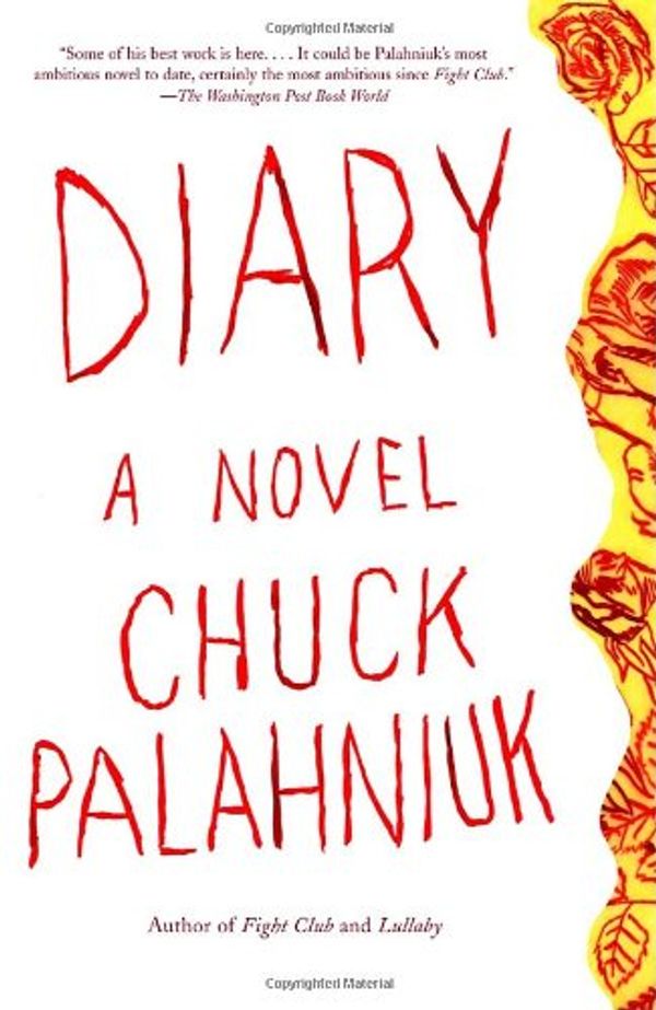Cover Art for 9780385509473, Diary by Chuck Palahniuk