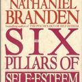 Cover Art for 9780553095296, The Six Pillars of Self-Esteem by Nathaniel Branden