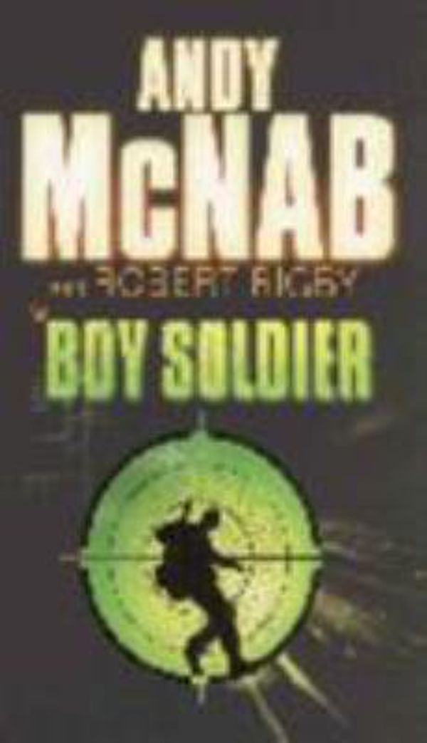 Cover Art for 9780385609142, Boy Soldier by Andy McNab