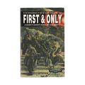 Cover Art for 9781841541013, First & Only by Dan Abnett