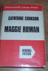 Cover Art for 9780708900055, Maggie Rowan by Catherine Cookson