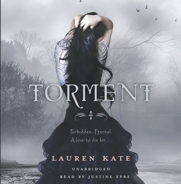 Cover Art for 9781846577437, Torment: Book 2 of the Fallen Series by Lauren Kate