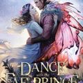 Cover Art for 9781949694338, A Dance with the Fae Prince by Elise Kova