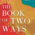 Cover Art for 9781473692404, The Book of Two Ways by Jodi Picoult