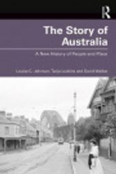 Cover Art for 9781003185970, The Story of Australia by Louise C Johnson, Tanja Luckins, David Walker