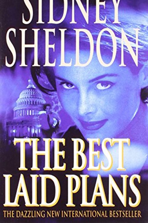 Cover Art for 9780007837076, Best Laid Plans by Sidney Sheldon