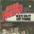 Cover Art for 9780441436767, Key Out Of Time by Andre Norton