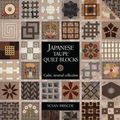 Cover Art for 9781408154632, Japanese Taupe Quilt Blocks by Susan Briscoe