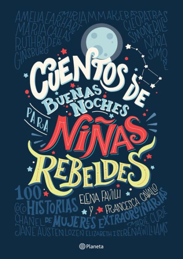 Cover Art for 9786070739798, Cuentos de Buenas Noches Para Ninas Rebeldes by Favilli, Cavallo