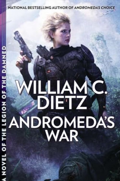 Cover Art for 9780425256268, Andromeda’s War by William C. Dietz