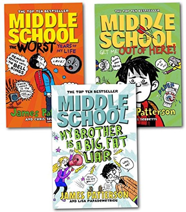 Cover Art for 9781784750992, James Patterson Middle School Series Collection 3 Books Set by James Patterson