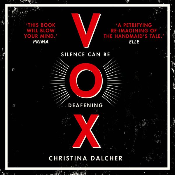 Cover Art for 9780008300661, Vox by Christina Dalcher, Laurence Bouvard