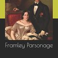 Cover Art for 9798569660544, Framley Parsonage by Anthony Trollope