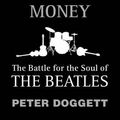 Cover Art for 9781847920751, You Never Give Me Your Money by P Doggett