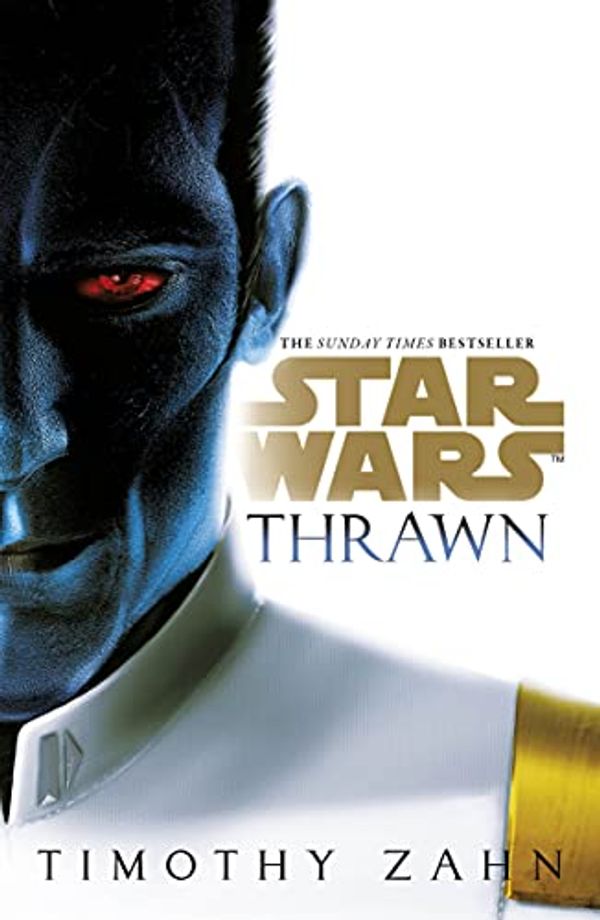 Cover Art for B01LC0V3TS, Star Wars: Thrawn by Timothy Zahn