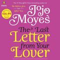 Cover Art for 9781524736347, The Last Letter from Your Lover by Jojo Moyes