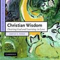 Cover Art for 9780521698382, Christian Wisdom by David F. Ford