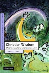 Cover Art for 9780521698382, Christian Wisdom by David F. Ford