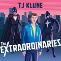 Cover Art for B0873D9GVN, The Extraordinaries by T J. Klune