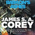 Cover Art for B018S2773Y, Babylon's Ashes by James S. a. Corey