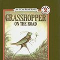 Cover Art for 9780812445480, Grasshopper on the Road by Arnold Lobel